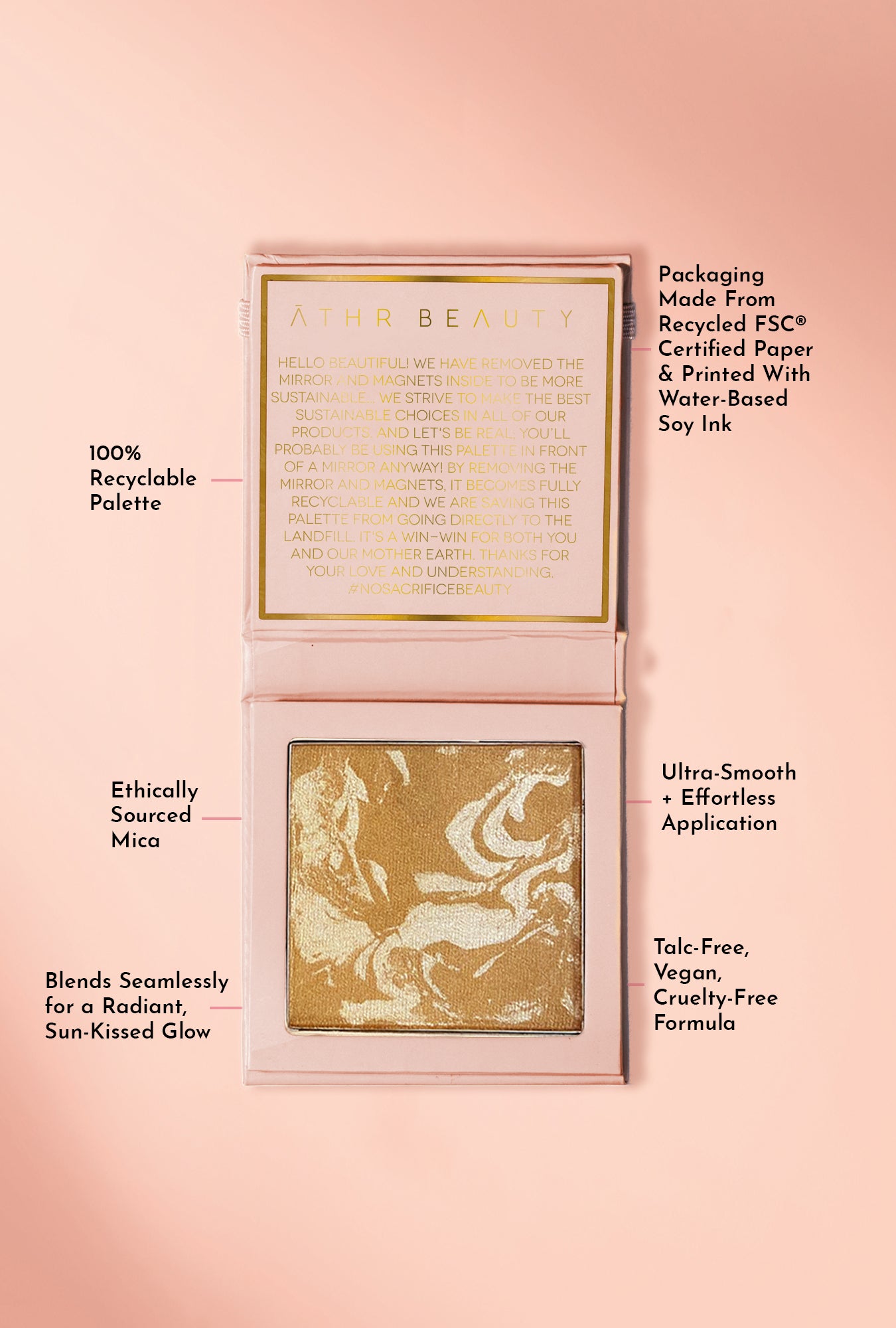 Educational image of the Diffused Reflections Bronzing Powder in the shade, "Ethereal." Packaging made from Recycled FSC® Certified paper & printed with water-based soy ink; 100% recyclable palette. Ultra-smooth plus effortless application; ethically sourced mica; blends seamlessly for a radiant, sun-kissed glow; talc-free, vegan, and cruelty-free formula.